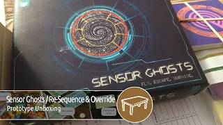 Sensor Ghosts / Re-Sequence & Override (Prototype Unboxing)