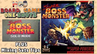 Super Boss Monster Solo Mode Plus Tips to Mixing Sets | Board Game One-Shot