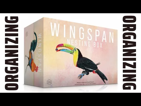 Organizing Wingspan: The Nesting Box (Fully Sleeved and Expanded, Component Upgrades) SideGame LLC