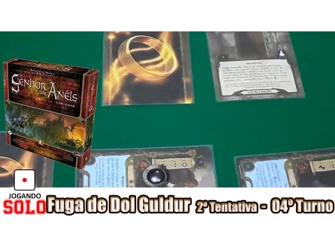 Senhor dos Anéis: Fuga Dol Guldur - 4º Turno Gameplay 2Tentativa