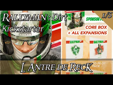 Rallyman Dirt : Présentation du KS (1/5)