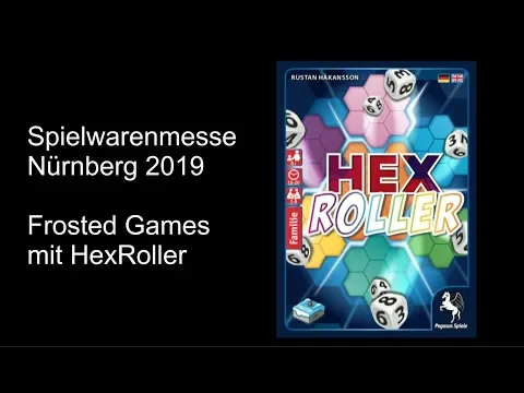 Spielwarenmesse 2019 Nürnberg - Frosted Games mit HexRoller - Die Brettspieltester