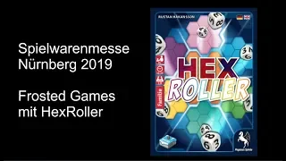 Spielwarenmesse 2019 Nürnberg - Frosted Games mit HexRoller - Die Brettspieltester