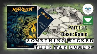 NoteQuest - Part 1 - Basic Rules
