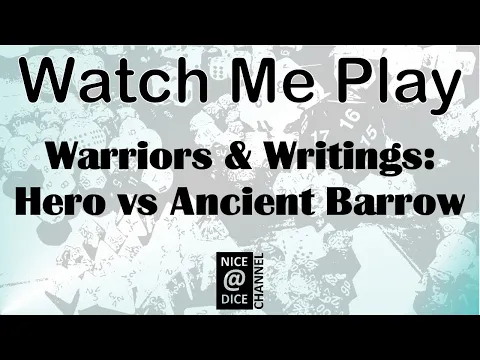 Watch Me Play: Warriors & Writings: Hero vs Ancient Barrow