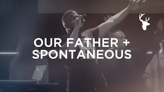 Our Father + Spontaneous - Alton Eugene | Bethel Worship