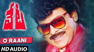 Veta Telugu Movie Songs - O Raani Song | Chiranjeevi, Jayaprada, Sumalatha