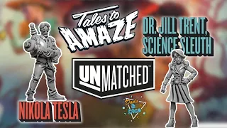 UNMATCHED | Nikola Tesla vs Dr. Jill Trent | Playthrough