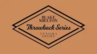 Blake Shelton - At The House (Texoma Shore Throwback Series)