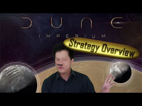 Dune Imperium - Strategy Overview (Reupload - Audio Improved)