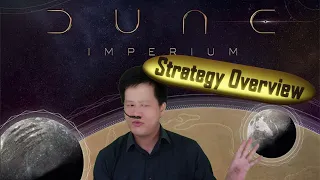 Dune Imperium - Strategy Overview (Reupload - Audio Improved)