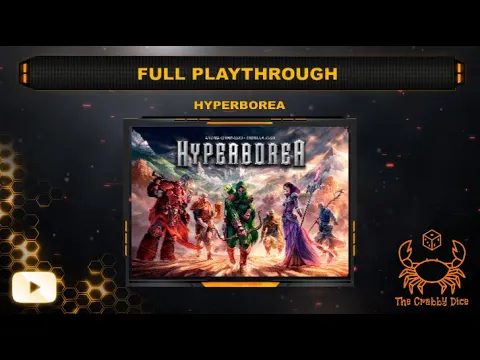 Hyperborea ... Full Playthrough by the Crabby Dice