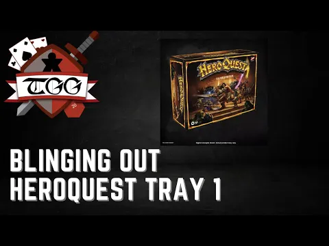 Blinging Out Heroquest Tray I