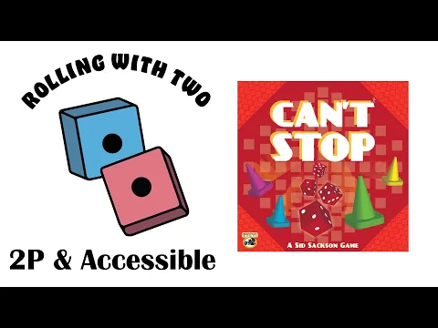 Rolling With Two: Can’t Stop & Rolling Down the Highway Expansion