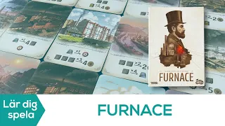 Lär dig spela Furnace!