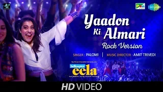 Yaadon Ki Almari | Rock Version | Helicopter Eela | Kajol | Riddhi Sen | Tota Roy Chowdhury | Palomi