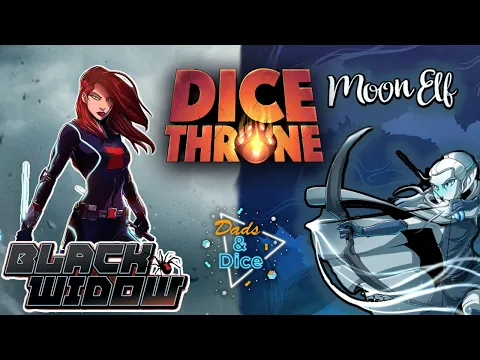 DICE THRONE | Moon Elf VS. Black Widow