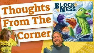 Block Ness Review - Thoughts From The Corner