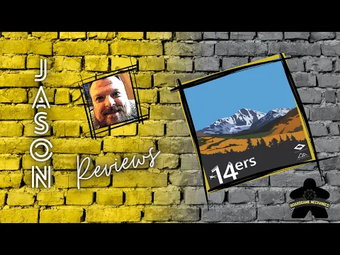The Boardgame Mechanics Preview 14ers