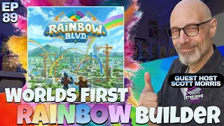 Ep 89 - Rainbow Blvd | Save the Game | Kickstarter | Top 3 Components