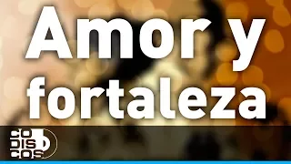Amor Y Fortaleza, Profetas - Audio