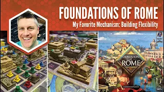 Foundations of Rome: My Favorite Mechanism