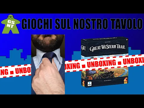 Great Western Trail: Seconda Edizione (unboxing) by Figlio di Griffin