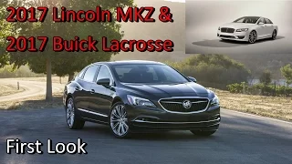 2017 Lincoln MKZ & Buick Lacrosse: First Look Comparo | L.A Auto Show 2015