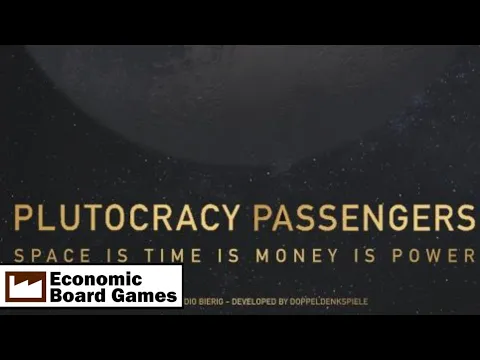 Plutocracy Passengers + Solo: Review: Economic Board Games