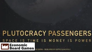 Plutocracy Passengers + Solo: Review: Economic Board Games
