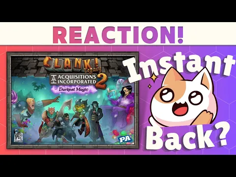 CLANK! Legacy 2: Acquisitions Incorporated — Darkest Magic - Reaction!