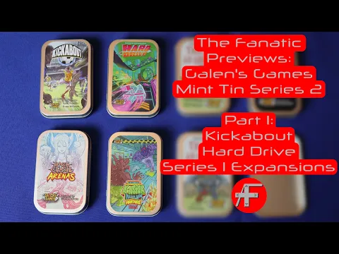 AtF Previews: Galen's Games Mint Tin Series 2 Part 1: Kickabout, Hard Drive, and Series 1 Expansions