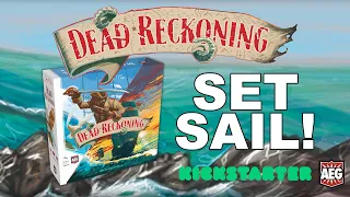 Dead Reckoning - Set Sail!