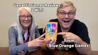 Play So You Gain Cards and Don't Go Out! Garrett's Games Reviews 2 Win from Blue Orange Games