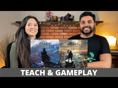 A War of Whispers + Expansion of Influence - Teach & Playthrough