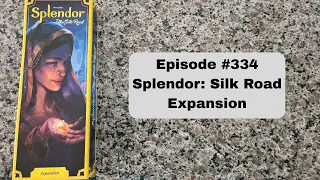 Episode #334 Splendor Silk Road - Space Cowboys (2024)