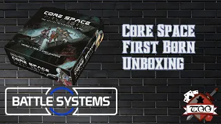 Core Space First Born Unboxing