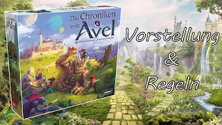 Die Chroniken von Avel - Spielvorstellung und Regeln