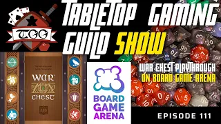 Tabletop Gaming Guild Show: War Chest Playthrough on Board Game Arena