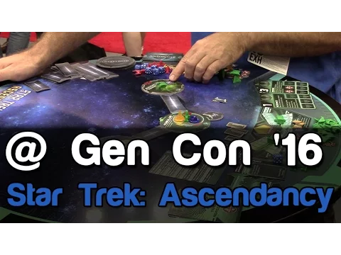Star Trek Ascendancy | Gen Con 2016