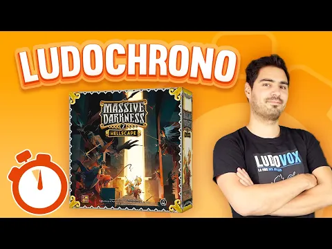Ludochrono - Massive Darkness 2 Hellscape