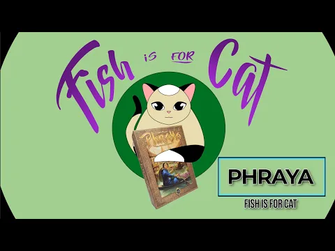 Phraya - GameFound Unboxing