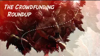 The Crowdfunding Roundup, January 10th - 16th