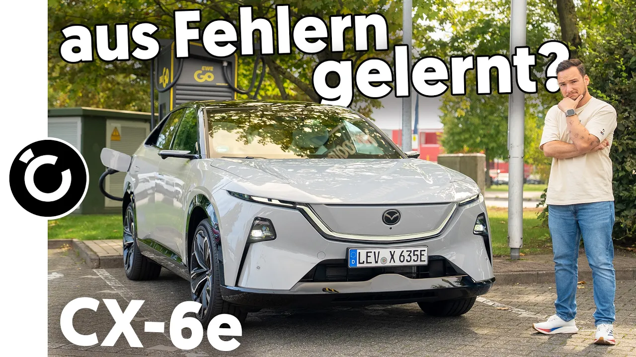 Mazda CX-6e: Das Akku-Problem des 6e endlich behoben?