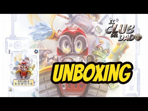 Escuela de Robots - Unboxing - Juego de mesa