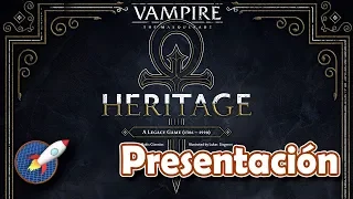 Vampire: The Masquerade – Heritage - Presentación (DMZ)