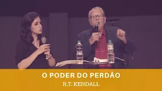 O PODER DO PERDÃO -  RT KENDALL - 500 ANOS DA REFORMA - ENCONTRO DE LÍDERES - R.J.