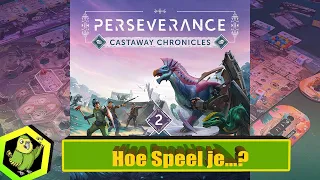 Hoe speel je Perseverance: Castaway Chronicles Episode 2? (#441 )
