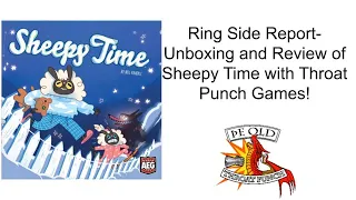 Ring Side Report-Board Game Unboxing and Review of Sheepy Time