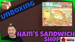 Unboxing Ham's Sandwich Shop